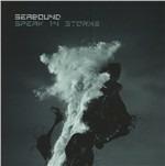 Speak in Storms - CD Audio di Seabound