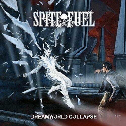 Dreamworld Collapse - CD Audio di Spitefuel