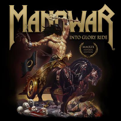 Into Glory Ride (Imperial Edition) - CD Audio di Manowar