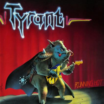 Running Hot - CD Audio di Tyrant