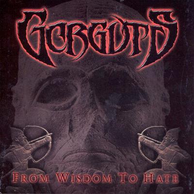 From Wisdom To Hate - CD Audio di Gorguts