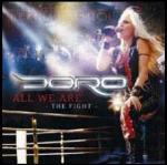 All We Are. The Fight - CD Audio di Doro