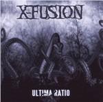 Ultima Ratio - CD Audio di X-Fusion