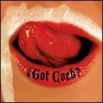 Got Cock? - CD Audio di Revolting Cocks