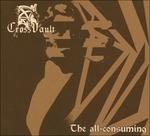 All-Consuming - CD Audio di Cross Vault