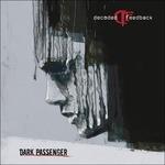 Dark Passenger - CD Audio di Decoded Feedback