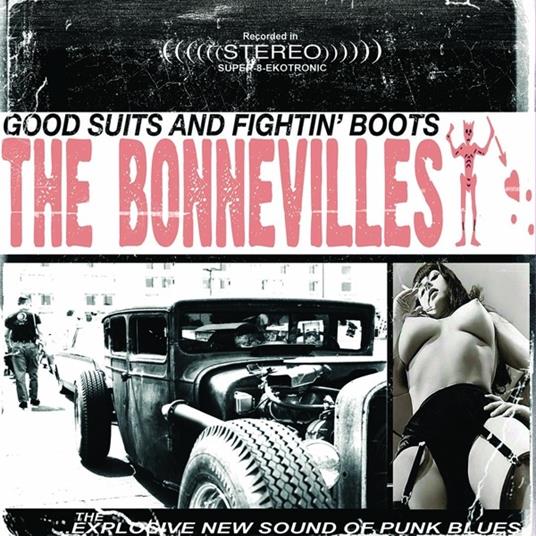 Good Suits and Fightin' Boots (Pink Coloured Vinyl) - Vinile LP di Bonnevilles