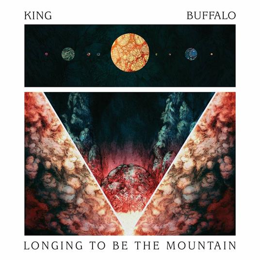 Longing to Be the Mountain - CD Audio di King Buffalo