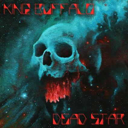 Dead Star - Vinile LP di King Buffalo