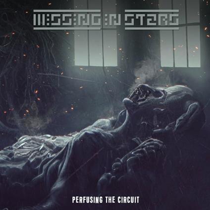 Perfusing The Circuit - CD Audio di Missing in Stars