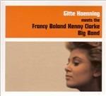 Meets Kenny Clarke Francy - CD Audio di Gitte Haenning