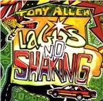 Lagos No Shaking - CD Audio di Tony Allen