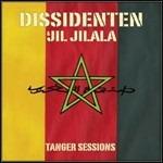 Tanger Sessions - CD Audio di Dissidenten