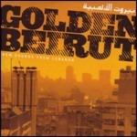Golden Beirut. New Sounds from Lebanon - CD Audio