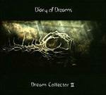 Dream Collector vol.2 - CD Audio di Diary of Dreams