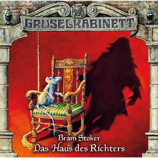 Gruselkabinett, Folge 43: Das Haus des Richters