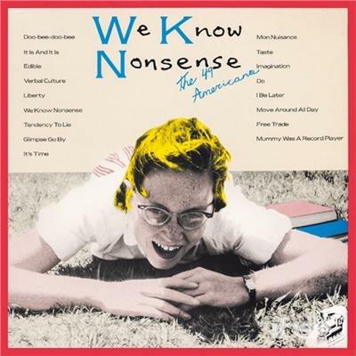 We Know Nonsense - CD Audio di 49 Americans