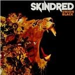 Union Black - CD Audio di Skindred