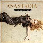 Resurrection (Deluxe Edition) - CD Audio di Anastacia