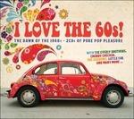 I Love the 60s! - CD Audio