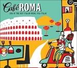 Cafe Roma - CD Audio