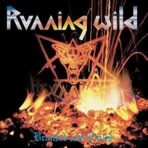 Branded and Exiled (Expanded Edition) - CD Audio di Running Wild