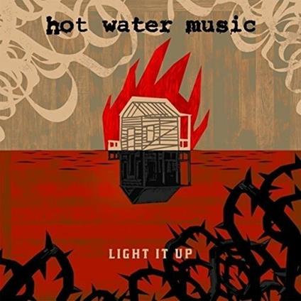 Light it Up - Vinile LP di Hot Water Music