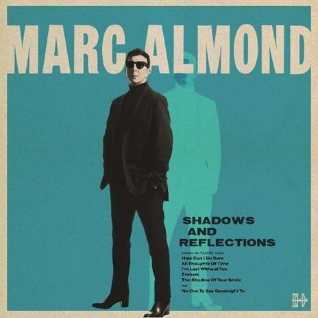 Shadows and Reflections - CD Audio di Marc Almond