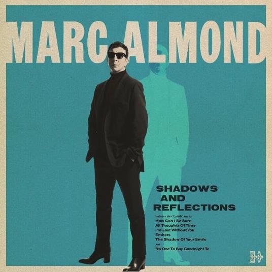 Shadows and Reflections (Deluxe Edition) - CD Audio di Marc Almond
