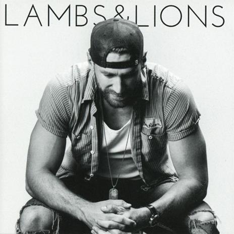 Lambs & Lions - CD Audio di Chase Rice