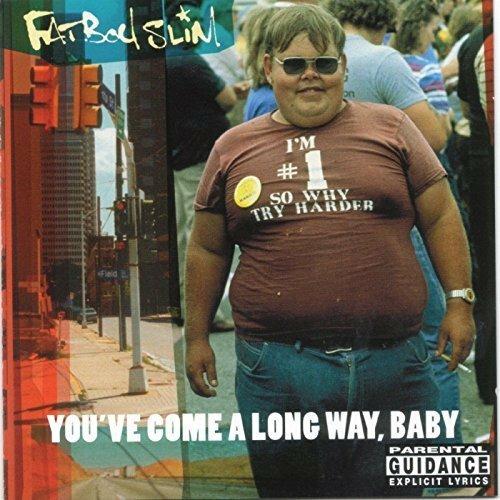 You've Come a Long Way Baby - Vinile LP di Fatboy Slim