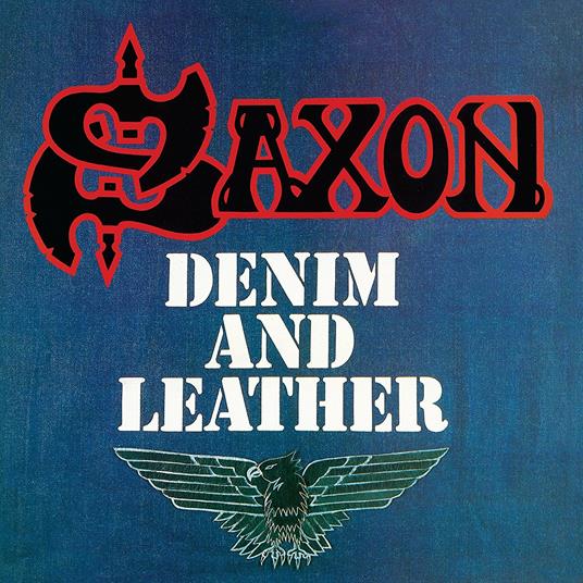 Denim and Leather - CD Audio di Saxon