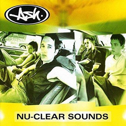 Nu-Clear Sounds - CD Audio di Ash