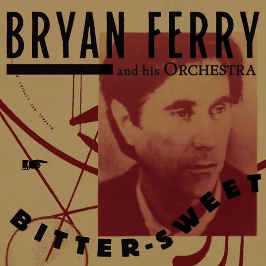Bitter-Sweet - Vinile LP di Bryan Ferry