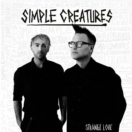 Strange Love Ep - Vinile LP di Simple Creatures