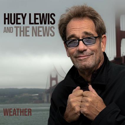 Weather - Vinile LP di Huey Lewis and the News