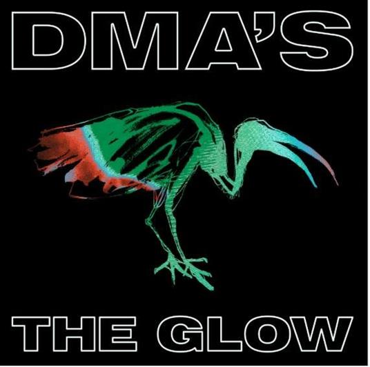 The Glow - Vinile LP di Dma's