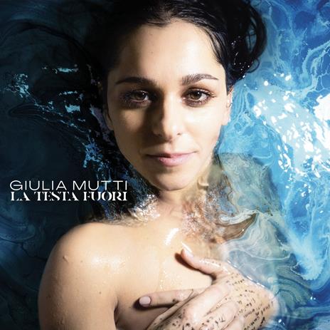 La testa fuori - CD Audio di Giulia Mutti