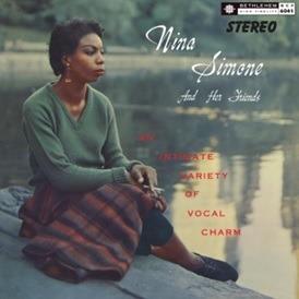 Nina Simone and Her Friends (2021 Stereo Remaster) - Vinile LP di Nina Simone