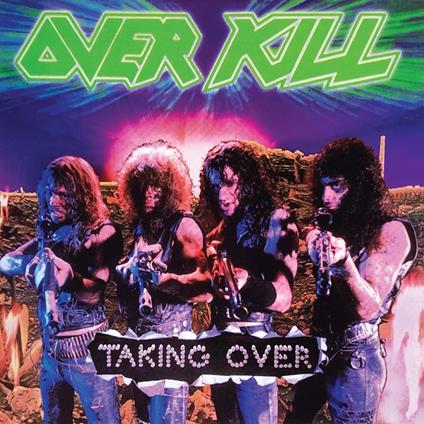 Taking Over - CD Audio di Overkill