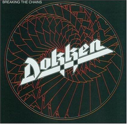 Breaking the Chains (Limited Edition - Translucent Red Vinyl) - Vinile LP di Dokken