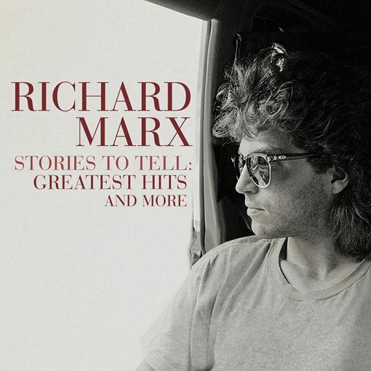 Stories to Tell. Greatest Hits - Vinile LP di Richard Marx