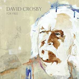CD For Free David Crosby