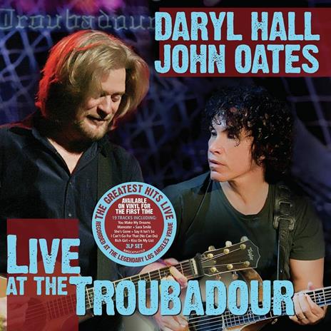 Live at the Troubadour - Vinile LP di Daryl Hall,John Oates