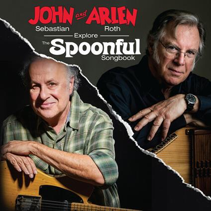 John Sebastian and Arlen Roth - Vinile LP di Arlen Roth,John Sebastian