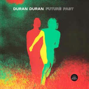 Future Past (Coloured Vinyl) - Vinile LP di Duran Duran