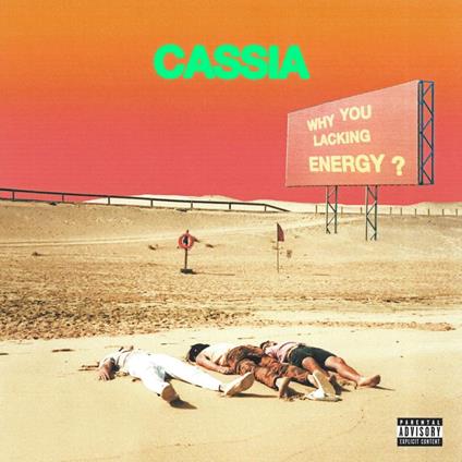 Why You Lacking Energy? - Vinile LP di Cassia