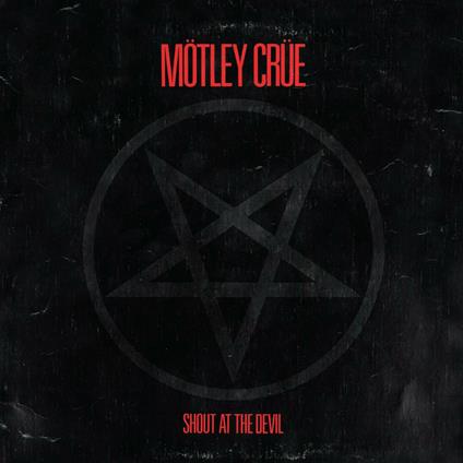 Shout at the Devil - Vinile LP di Mötley Crüe