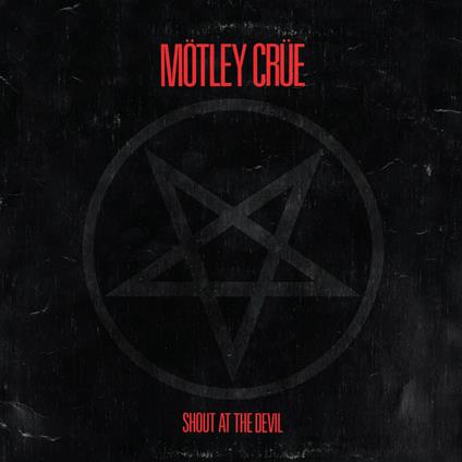 Shout at the Devil - CD Audio di Mötley Crüe