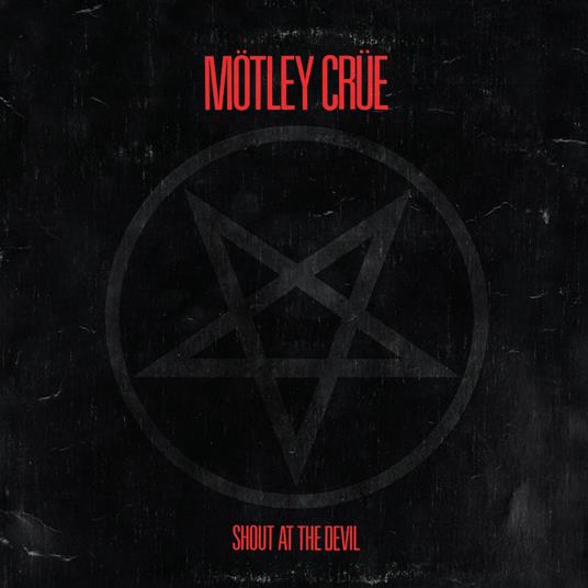 Shout at the Devil - CD Audio di Mötley Crüe